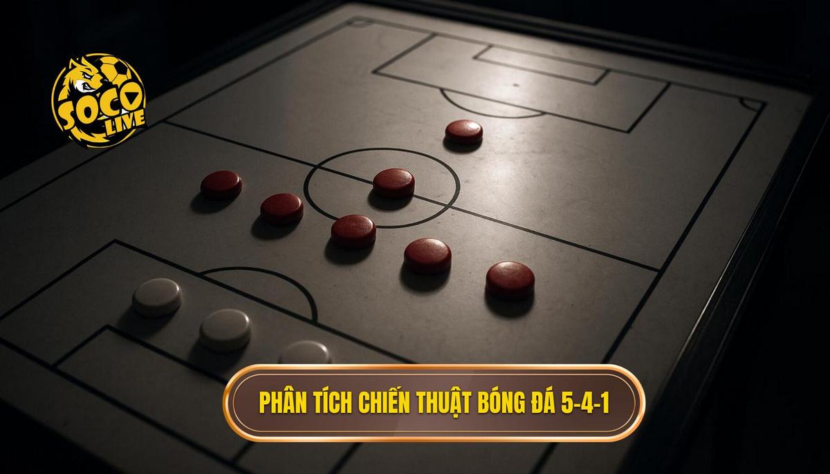 Chiến thuật bóng đá 5-4-1 phòng ngự: Phân tích chuyên sâu từ SOCOLIVE 2 Phân Tích Chuyên Sâu Khả Năng Vận Hành Chiến thuật Bóng đá 5-4-1 Phòng Ngự